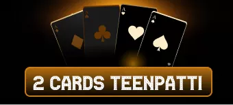 2 Cards Teenpatti